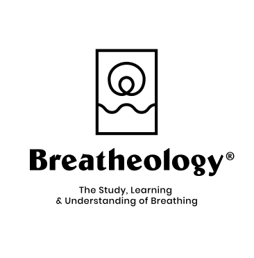 Breatheology - The study, learning and understanding of breathing